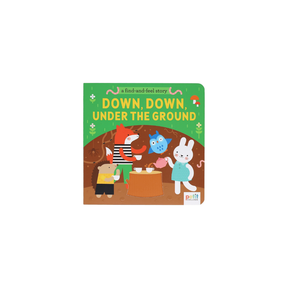 Find & Feel Story: Down, Down, Under the Ground