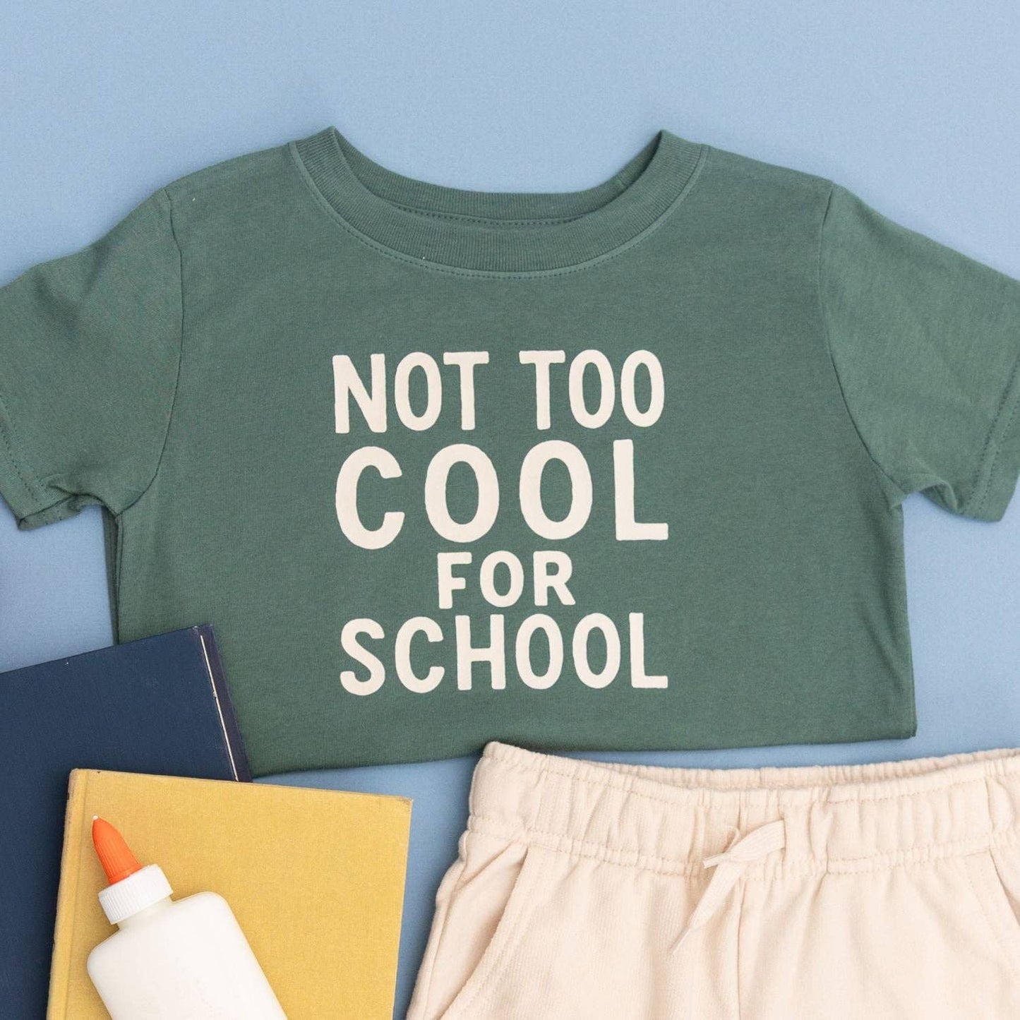 Not Too Cool For School Tee