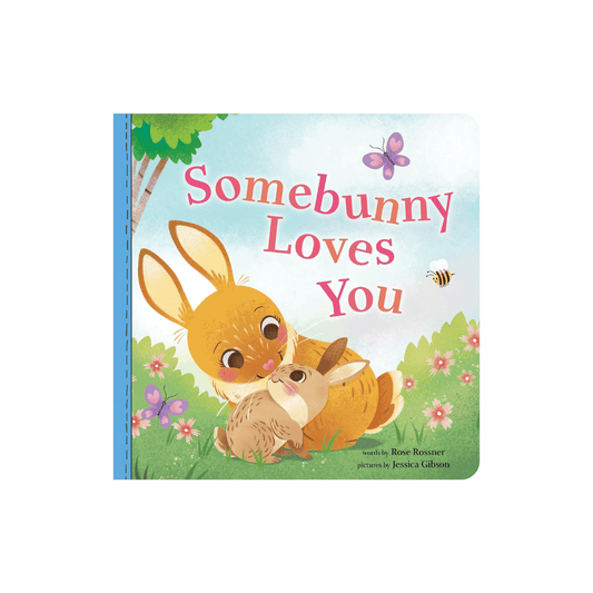 Somebunny Loves You!