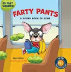 Farty Pants: A Stinky Book