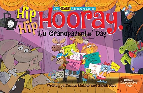 Hip Hip Hooray, It's Grandparents Day Book