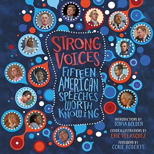 Strong Voices- Fifteen American Speeches Worth Knowing Book