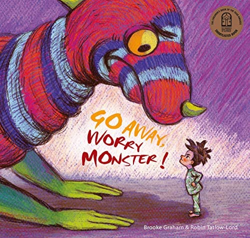 Go Away, Worry Monster! Book