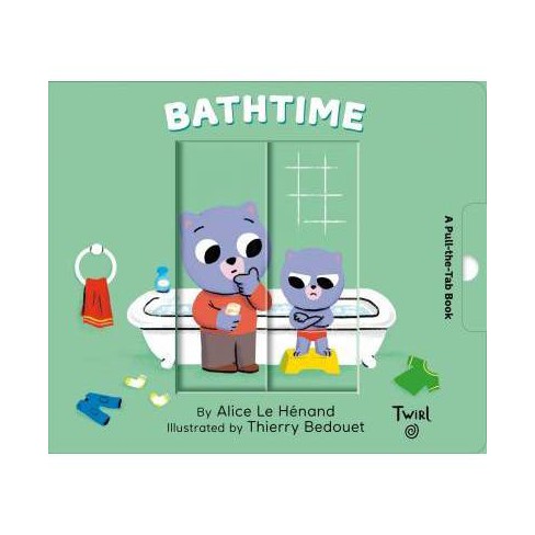 BATHTIME - Pull The Tab Board Book